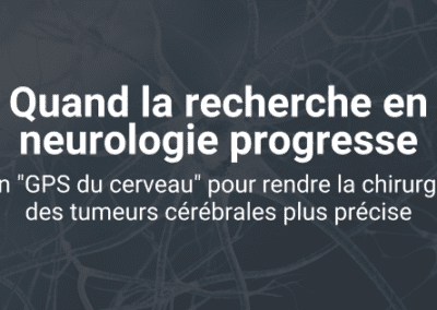 Innovation en neurologie : un « GPS du cerveau » en développement à Montpellier
